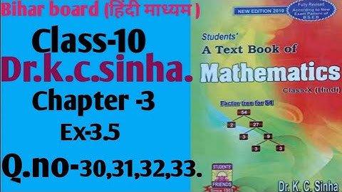 सरल गणित |Dr.k.c.sinha|Class-10|Ex-3.5|Q.no-30,31,32,33|@wisdompoint1970