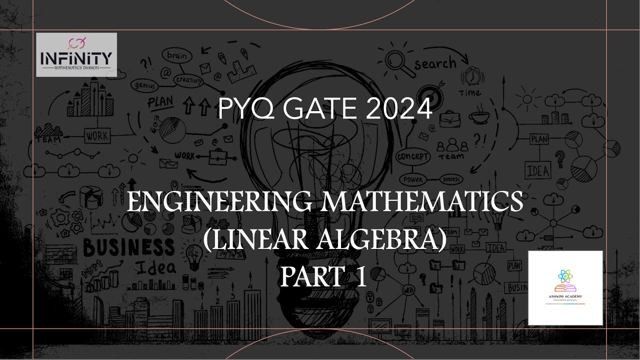 GATE 2024 - ENGINEERING MATHEMATICS (LA 1)