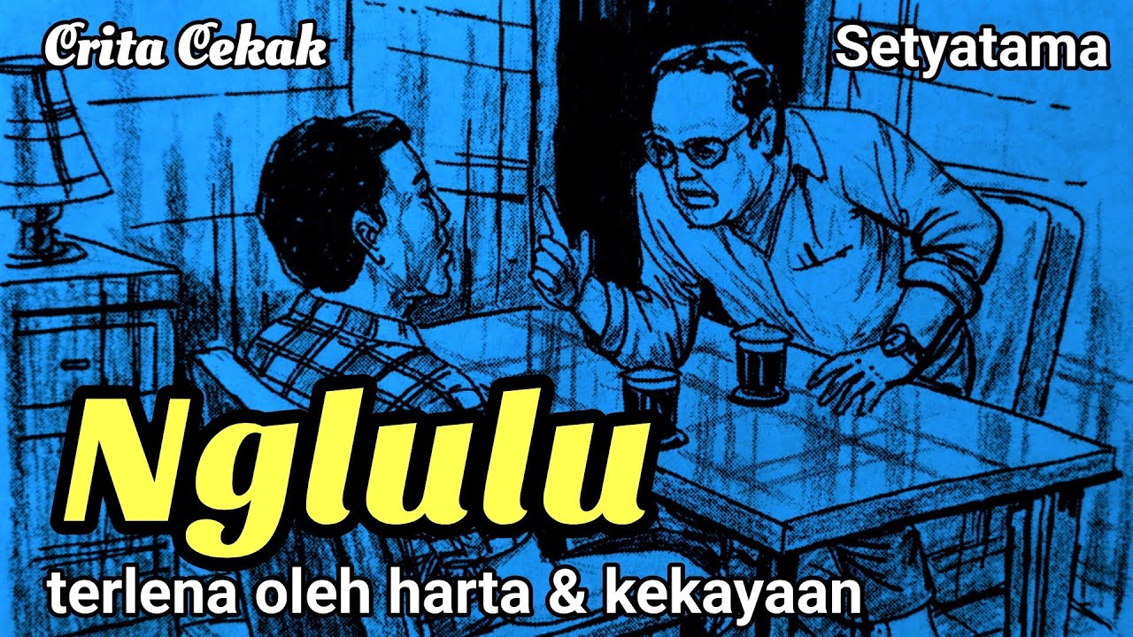 NGLULU - Cerpen Bahasa Jawa || dening Setyatama