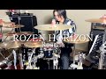 【Roselia】ROZEN HORIZON ドラム 叩いてみた【バンドリ!】【Roselia】【Drum Cover】