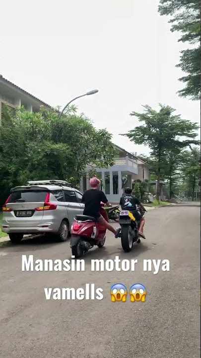 Manasin motor nya vamels 😱😱 #shorts #tiktok #tiktok  #video