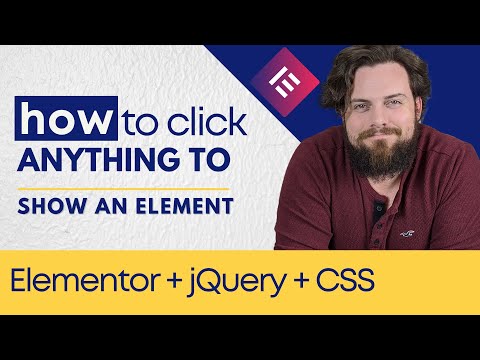 Click ANYTHING to Show an Element | Elementor + jQuery + CSS