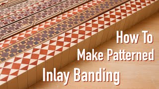 How To Make Inlay Banding!