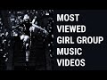 [TOP 100] MOST VIEWED KPOP GIRL GROUP MUSIC VIDEOS (December 2020)