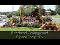 Riverbend Campground Pigeon Forge TN - YouTube