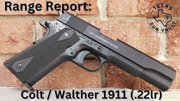 Cover Image for Range Report: Colt / Walther Government Model 1911 (chambered in .22lr)