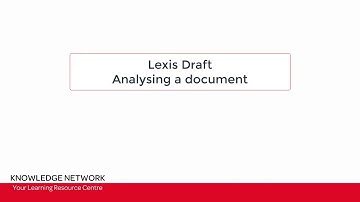 Lexis Draft - Analysing a Document