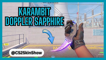 CS2 Karambit Knife Doppler Sapphire: CS2 Inspect In-Game [4K]