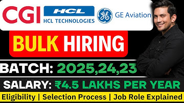 HclTech Mega Drive | CGI , GE Aviation Hiring | OFF Campus Drive For 2025 , 2024 , 2023 Batch
