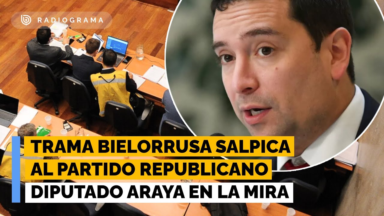 Trama bielorrusa salpica al Partido Republicano y pone la lupa sobre diputado Araya