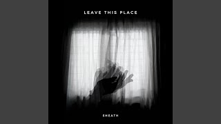 Download lagu Leave This Place