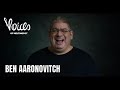 Voices of meltingpot  ben aaronovitch