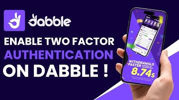 How to Enable Two-Factor Authentication on Dabble | Enhance Account Security With Extra Verification