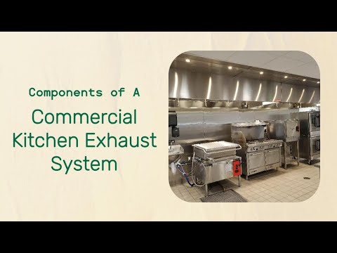 What Is A Kitchen Exhaust System