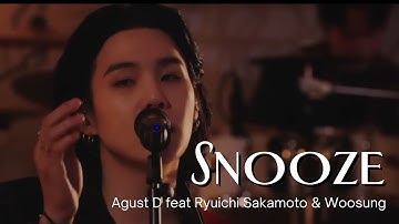 Agust D (Suga) Snooze: feat Ryuichi Sakamoto & Woosung