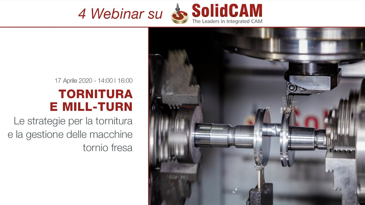 Impara ad usare SolidCAM EP2 Tornitura e Mill Turn
