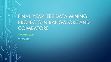 final year ieee data mining projects in Bangalore and coimbatore