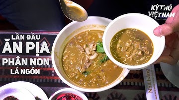 Lần đầu ăn Pịa - phân non lá ngón