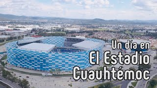 El Estadio Cuauhtémoc: 50 años de historia!