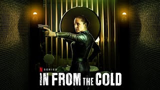 Download Lagu In From The Cold | Official Teaser | Netflix Original Series MP3 Download Lagu In From The Cold | Official Teaser | Netflix Original Series MP3
