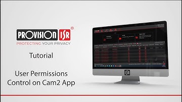 Tip Tutorial: Control User Access with the Cam2 App