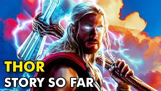 Thor's Entire Timeline Explained