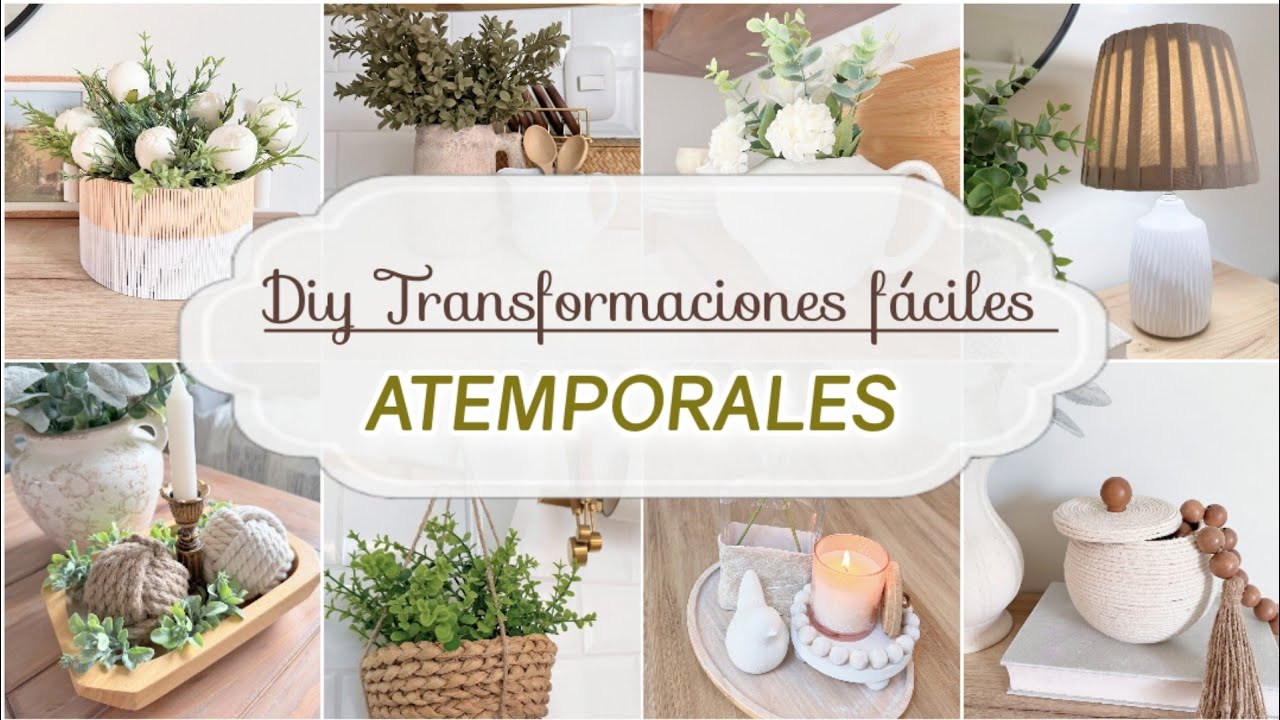 8 Ideas de TRANSFORMACIONES para DECORAR Todo el Año 😍 DIY .