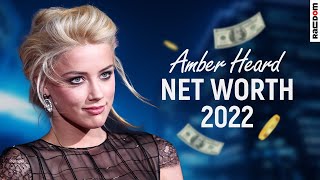 Amber Heard Net Worth 2022