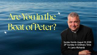 Are You in the Boat of Peter