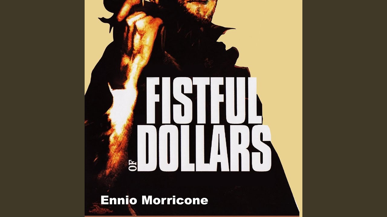 Theme From a Fistful of Dollars - YouTube