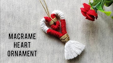 Macrame Heart Ornament | Christmas Ornament Tutorial | Mini Macrame Heart | Macrame Heart Keychain