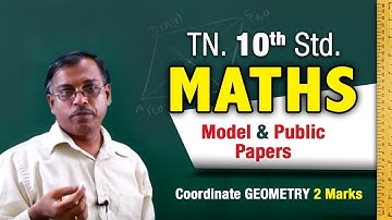 Co ordinate Geometry || 2 Marks || 10th Std Maths || Model & Public Papers