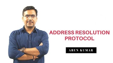Address Resolution Protocol ARP in hindi || Arun Kumar || Cisco Trainer