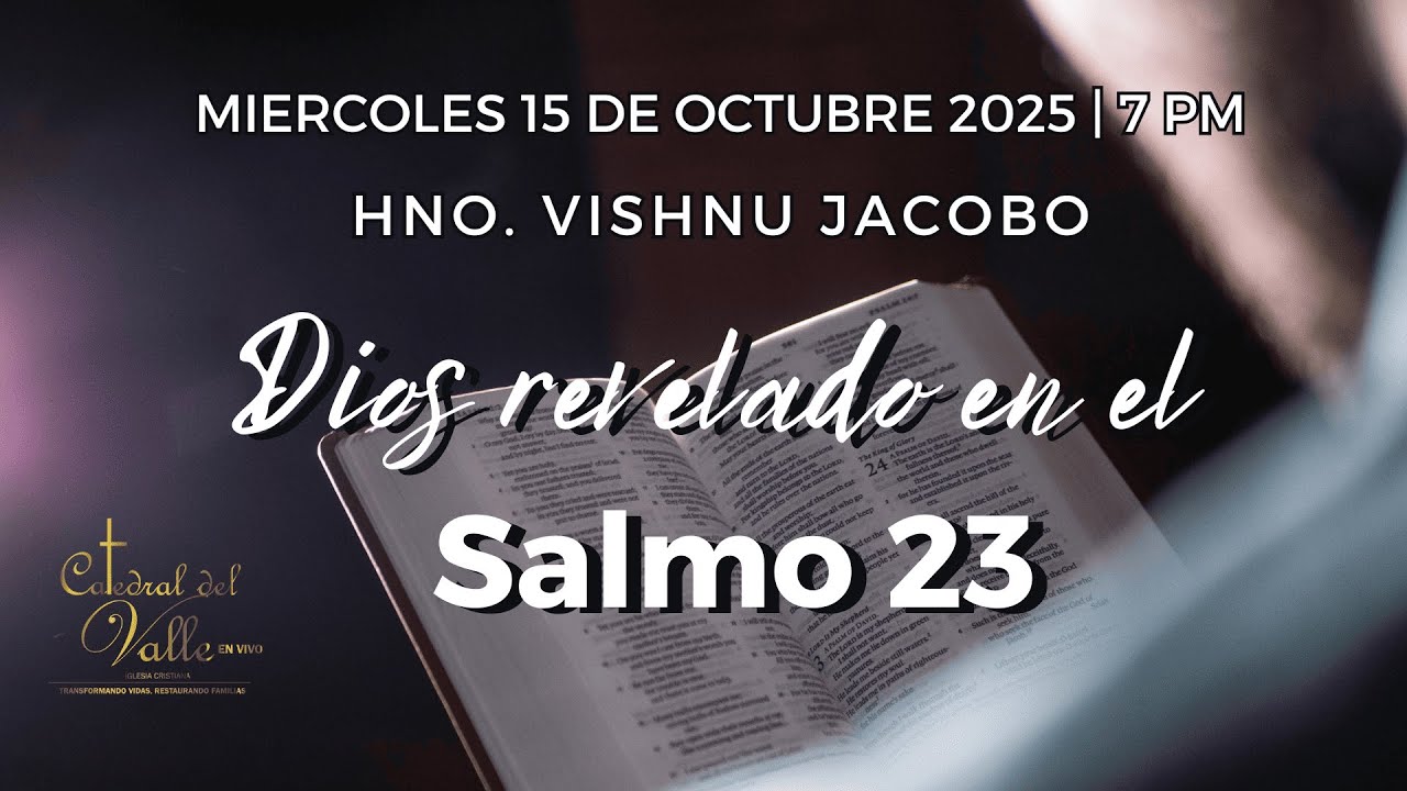 SALMO 23 | 15 OCTUBRE 2025