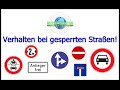 Verhalten bei gesperrten Straßen - Fahrstunde - Fahrschule - Prüfungsfahrt