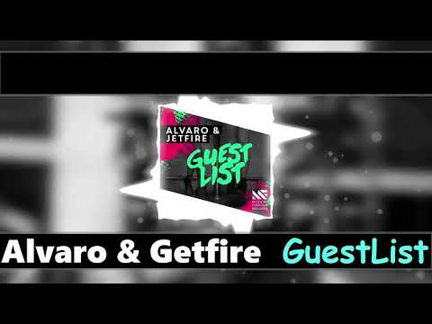 Alvaro & Jetfire - Guest List [Original MiX]