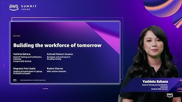 AWS Summit ASEAN 2022 | Building the workforce of tomorrow (ACS106)