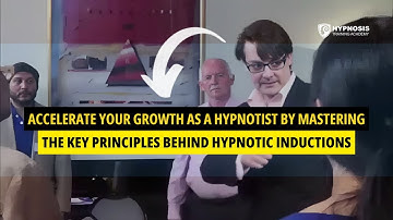 Accelerate Your Growth As A Hypnotist By Mastering The Key Principles Behind Hypnotic Inductions
