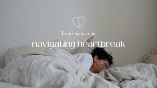 navigating heartbreak - finding self, healing, learning