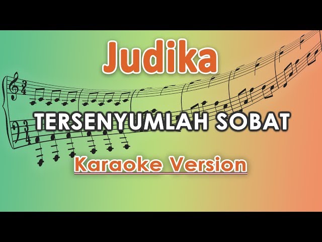 Judika - Tersenyumlah Sobat (Karaoke Lirik Tanpa Vokal) by regis class=