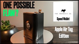 THE BEST Apple Air Tag Wallet? The Frenchie Co. Air Tag Ready Speed Wallet - Review (One Issue)