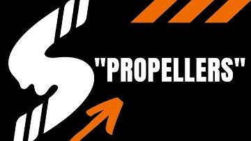 PROPELLERS | SLUSHROPE