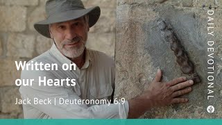 Written on Our Hearts | Deuteronomy 6:9 | Our Daily Bread Video Devotional