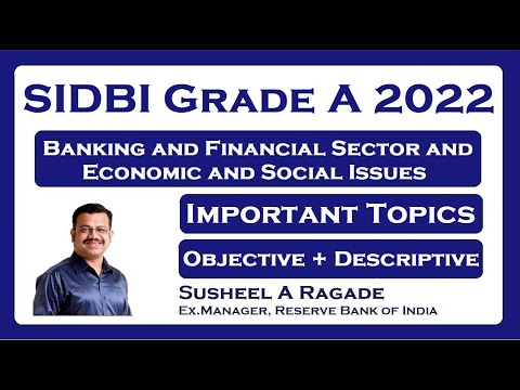 SIDBI Grade A 2022 : Important Topics for Descriptive Section.