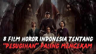 Terlalu Mencekam 8 Film Horor Indonesia Bertema Pesugihan Yang Bisa Bikin Kamu Ketakutan