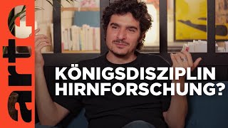 Bin ich mein Hirn? | Offene Ideen | ARTE