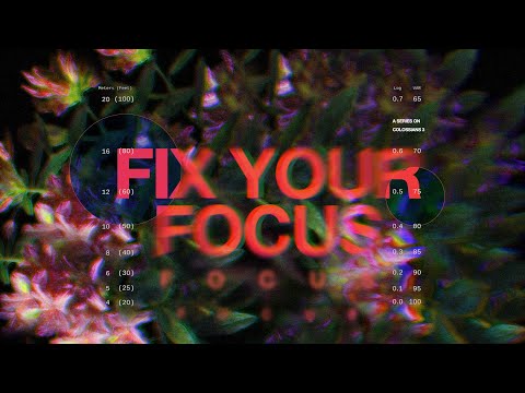 Fix Your Focus - Philippians 2