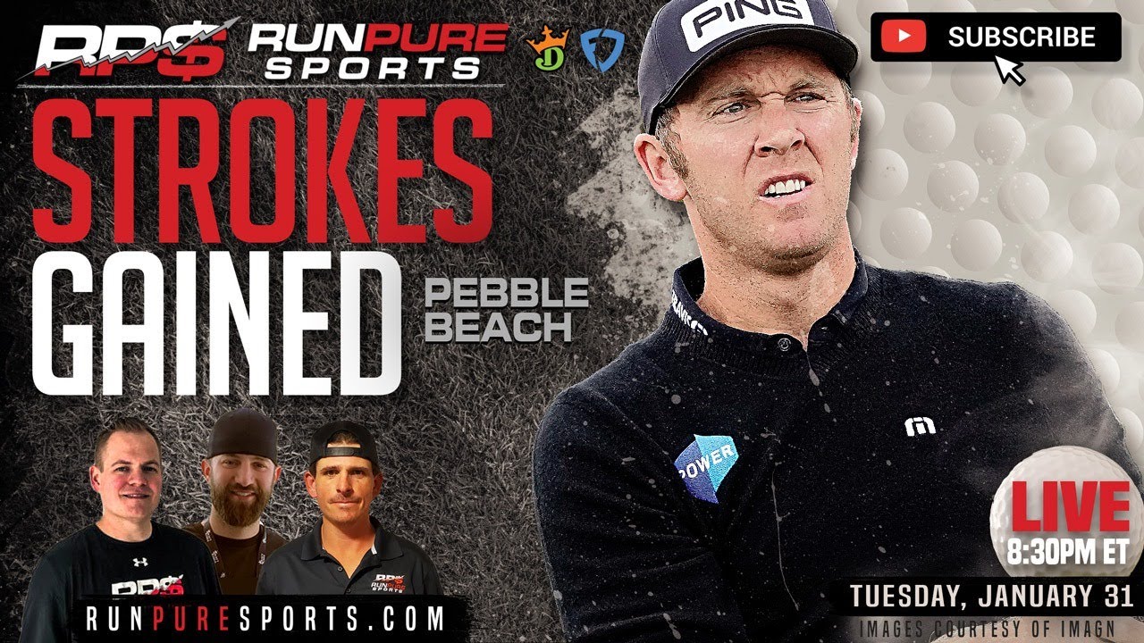 PGA GOLF PICKS, DRAFTKINGS | PEBBLE BEACH | FEB 2 - 5, 2023 | STROKES GAINED