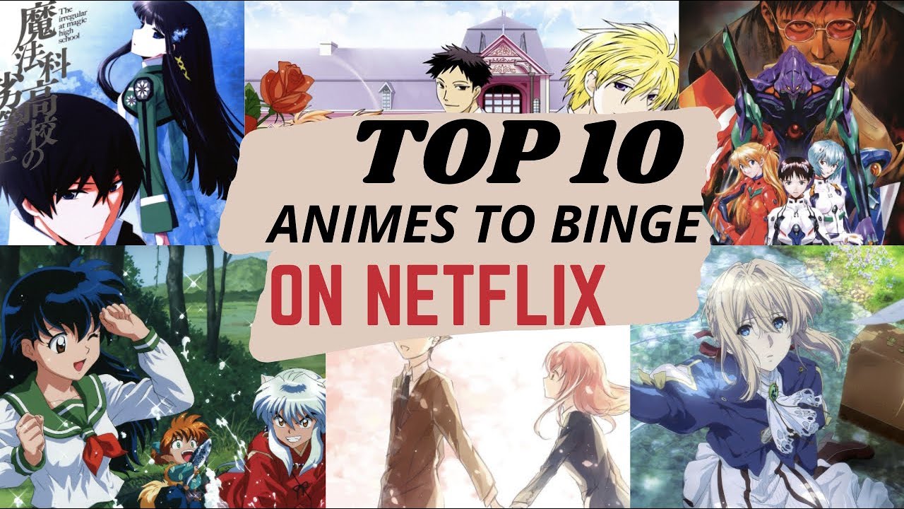 TOP ROMANCE ANIME TO BINGE ON NETFLIX IN 2020 - YouTube