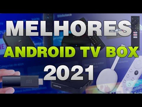Conheça os MELHORES TV BOX com ANDROID TV 2021